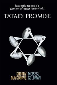 Tatae's Promise - You will live... you will tell