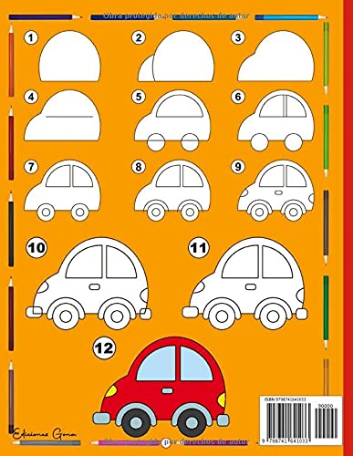 Miniatura 2 de Aprender a Dibujar lindos Vehiculos niños 8 años 40 Dibujos paso a paso Para principiantes, niños pequeños y principiantes mayores ( Carro Moto