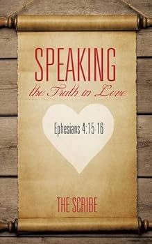 Paperback Speaking the Truth in Love Book
