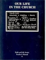 Faith and Life: Grade 8: Teachers Manual 0898701597 Book Cover