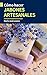CÓMO HACER JABONES ARTESANALES: Guía paso a paso con recetas, consejos y trucos para crear jabones caseros originales, aromáticos y disfrutar de sus beneficios para piel grasa, seca, mixta, acné...