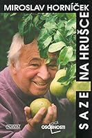 Saze na hrusce: Vzpominky nejen na detstvi (Edice Osobnosti) 8085254751 Book Cover