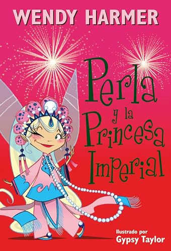 Perla 17 - Perla y la princesa imperial