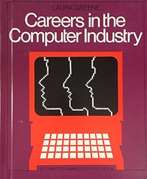 Hardcover Careers in the Computer Industry Book