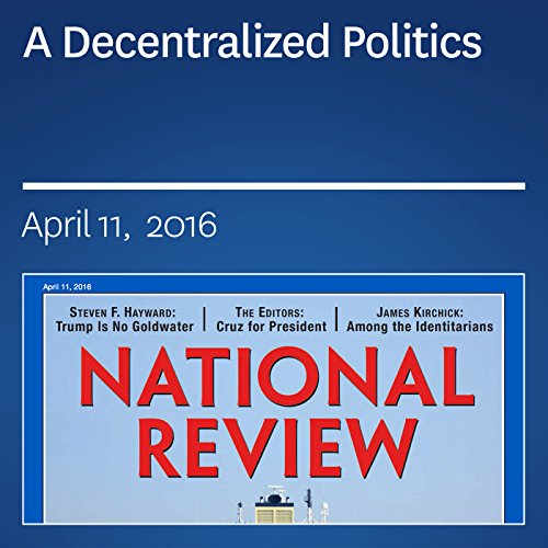 A Decentralized Politics Audiobook by Michael Needham, Jacob Reses A Decentralized Politics Audiobook by Michael Needham, Jacob Reses