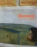 Bonnard: The Work of Art: Suspending Time