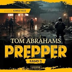 Diseño de la portada del título PREPPER - Band 2: postapokalyptischer Roman