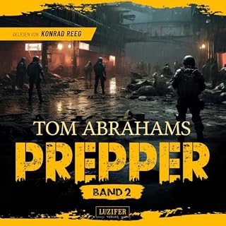PREPPER - Band 2: postapokalyptischer Roman Titelbild