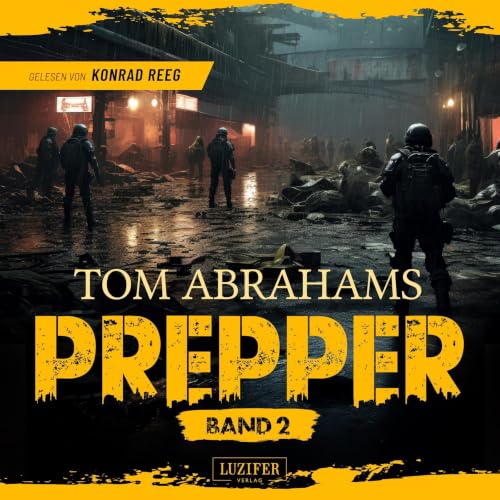 PREPPER - Band 2: postapokalyptischer Roman cover art