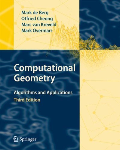 Image of Computational Geometry: Algorithms and Applications by Mark de Berg (2008-04-16)