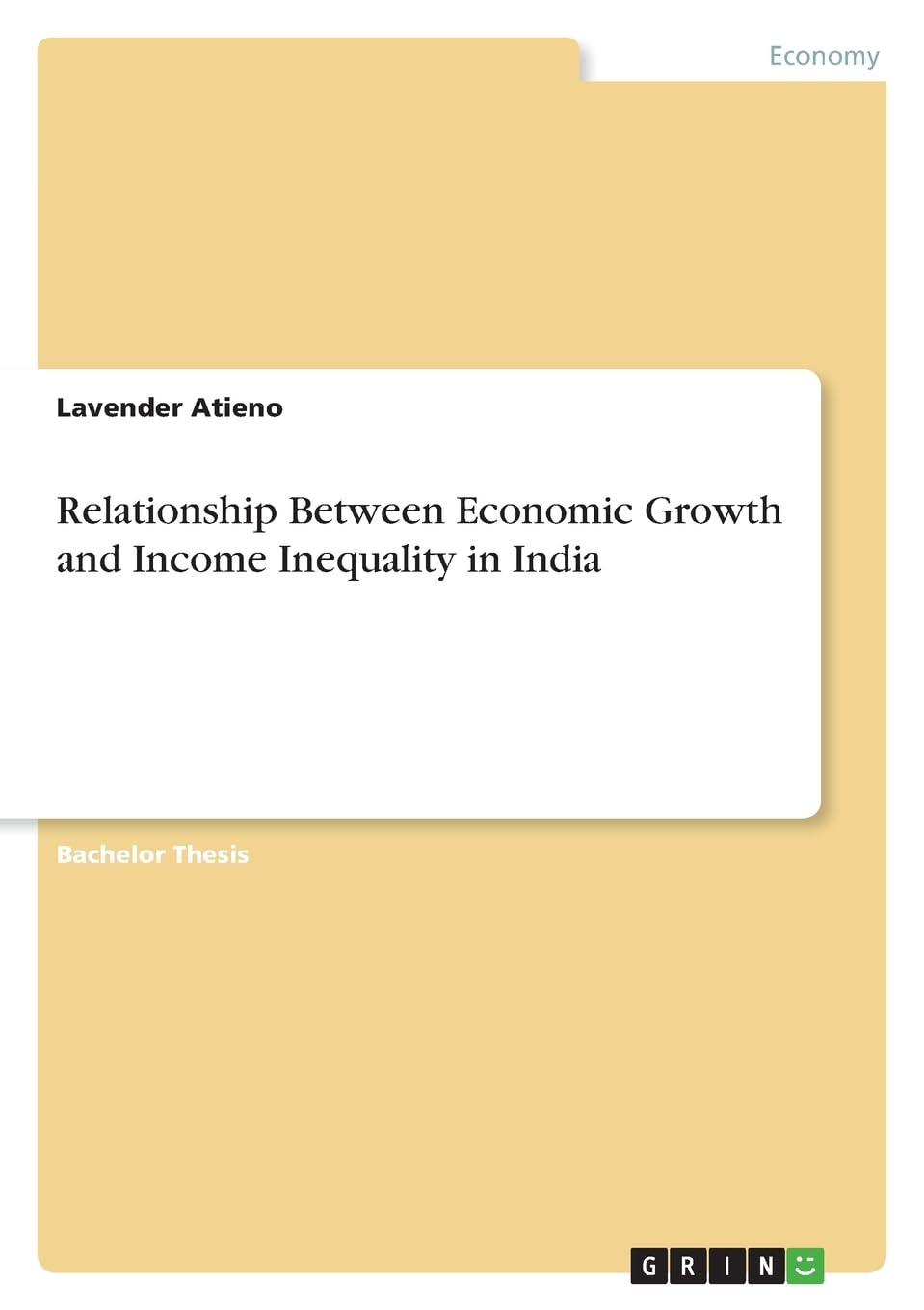 Relationship Between Economic Growth and Income Inequality in India