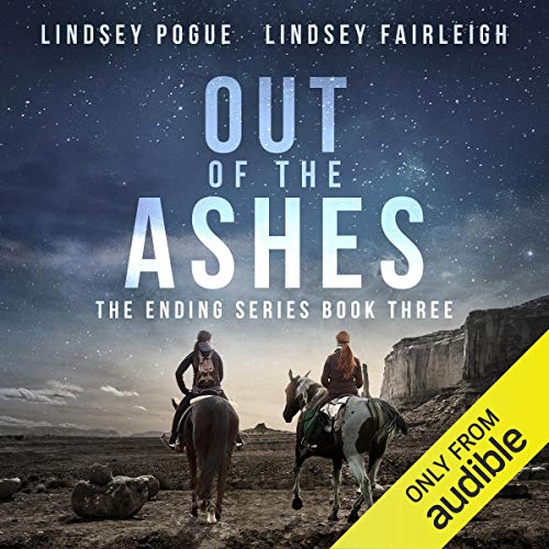 lindsey Fairleigh Out of the Ashes [The Ending 03]