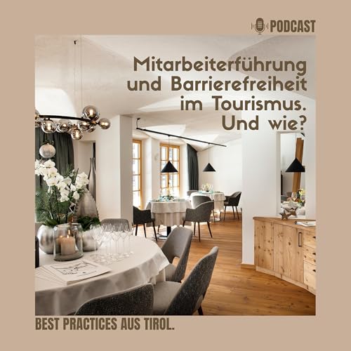 Mitarbeiterf&uuml;hrung und Barrierefreiheit im Tourismus. Und wie?