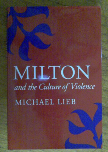 Milton and the Culture of Violence 080142903X Book Cover