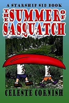 Paperback The Summer of Sasquatch: A Starship Sid book