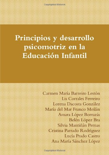 Principios Y Desarrollo Psicomotriz En La Educacio