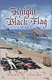 black flagg slikk air craw  Knight of the Black Flag: A Novel (English Edition)