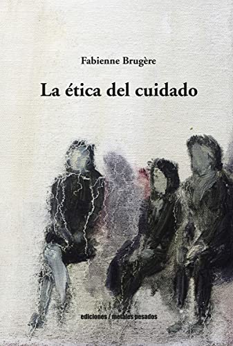 La ética del cuidado livre de philosophie en espagnol pour surmonter les lacunes de recherche - 2