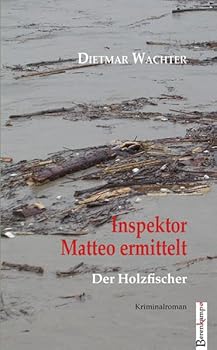 Inspektor Matteo ermittelt - Book #1 of the Inspektor Matteo ermittelt