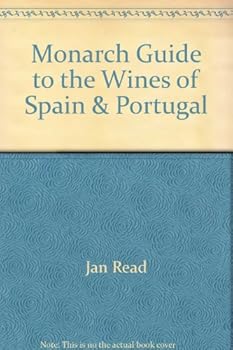 Paperback Monarch Guide to the Wines of Spain & Portugal Book