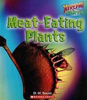 Xtreme Earth: Meat-Eating Plants 0439881447 Book Cover