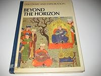 Beyond the horizon, (Aldus encyclopedia of discovery and exploration) B0007BZKMK Book Cover