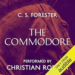 The Commodore Audiolibro Por C. S. Forester arte de portada