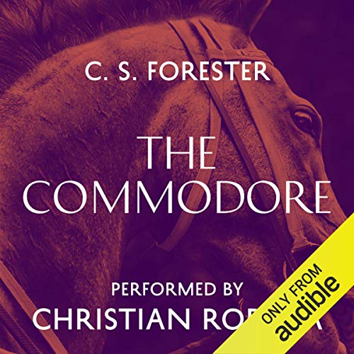 The Commodore (Audio Download) C. S. Forester, Christian Rodska