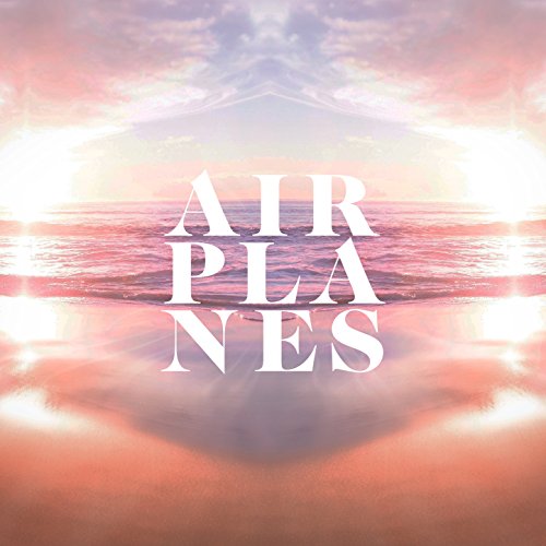 Airplanes