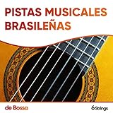  Pistas Musicales Brasileñas de Bossa para el Café