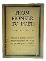 FROM PIONEER TO POET B00102HK5K Book Cover
