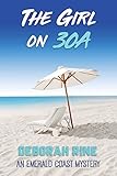 The Girl on 30A (Emerald Coast Mysteries Book 1)