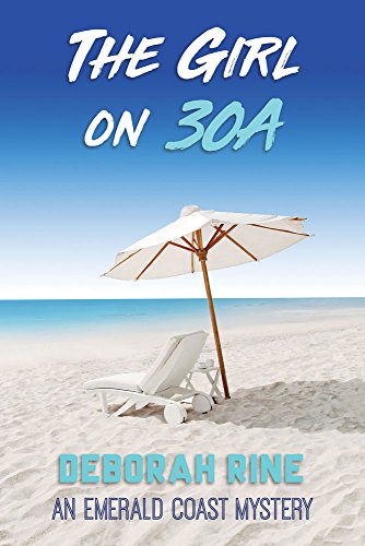 The Girl on 30A (Emerald Coast Mysteries Book 1)