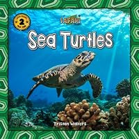 Safari Readers: Sea Turtles (Safari Readers - Wildlife Books for Kids) 183853122X Book Cover