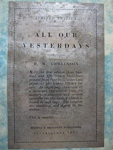 All Our Yesterdays. By H.M. Tomlinson. Number 8... B002YYU7J4 Book Cover
