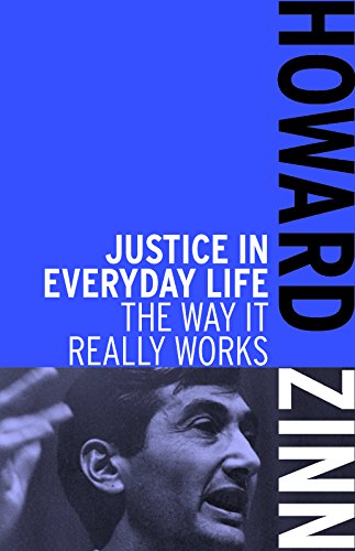 Justice in Everyday Life: The Way It Really Works