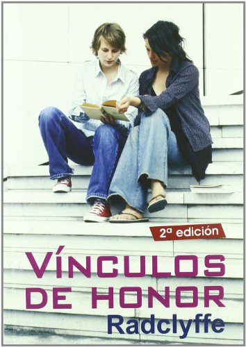 Vinculos De Honor (SALIR DEL ARMARIO)