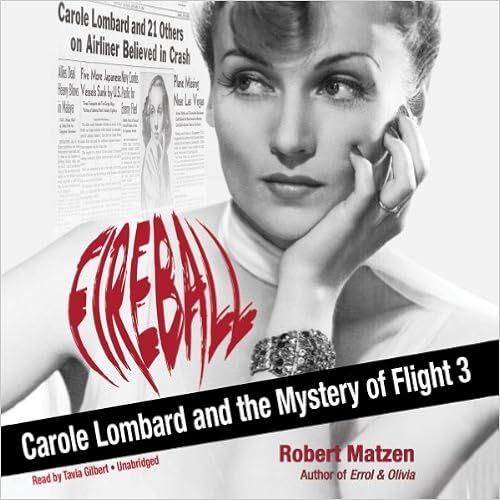 Fireball: Carole Lombard and the Mystery of Flight 3 book cover