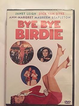 Bye Bye Birdie Dick Van Dyke, Janet Leigh, Ann-Margret, Maureen Stapleton, Bobby Rydell, Jesse Pearson, Ed Sullivan, Paul Lynde, Mary LaRoche, Michael Evans
