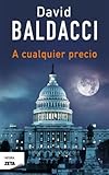 A cualquier precio (Negra Zeta (Paperback)) (Spanish Edition)