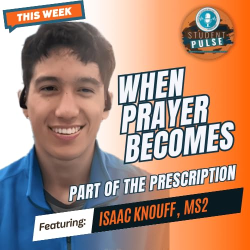 When Prayer Becomes Part of the Prescription Podcast Por  arte de portada