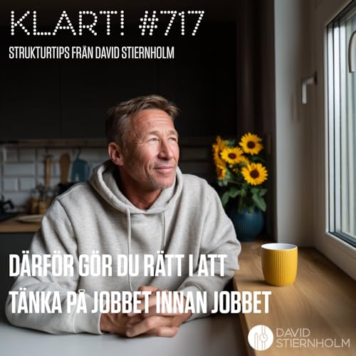 Därför gör du rätt i att tänka på jobbet innan jobbet Podcast Por arte de portada