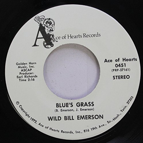 Wild Bill Emerson 45 RPM Blue''s Grass / Scottish Lady