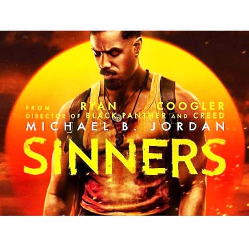 Sinners - Movie Review Podcast Por  arte de portada