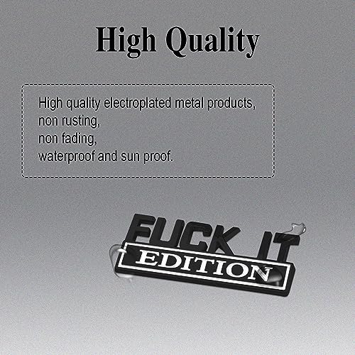 Image of Fuck IT Edition Emblem, Car Exterior Emblems Badge 3D Sticker Decal, Fuck-IT Edition Emblem 3D Fender Badge Decal, 3D Fender Badge Decal Car Truck Replacement, Fit for All Cars (Black White 1)
