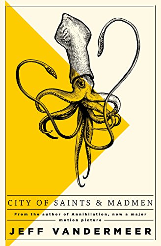 Amazon Com City Of Saints And Madmen Ambergris 1 Ebook Vandermeer Jeff Kindle Store