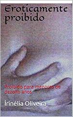 Capa de Eroticamente proibido: Proibido para menores de dezoito anos