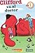 Lector de Scholastic Nivel 1: Clifford va al doctor: (Spanish language edition of Scholastic Reader Level 1: Clifford Goes to the Doctor) (Spanish Edition)