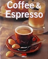 Coffee und Espresso 3898830330 Book Cover