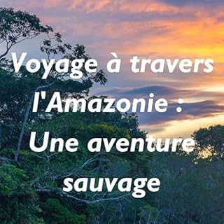Page de couverture de Voyage à travers l'Amazonie